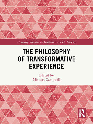 cover image of The Philosophy of Transformative Experience